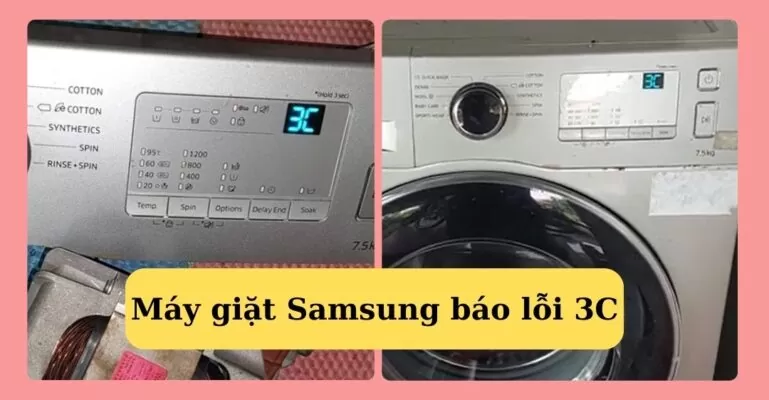 Máy giặt samsung báo lỗi 3C