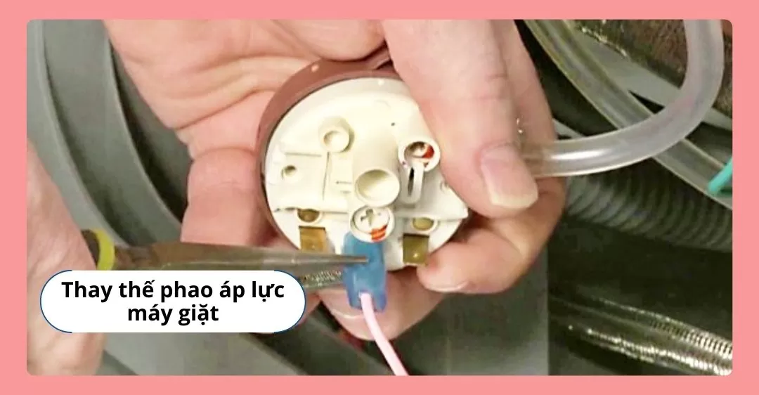 Thay phao áp lực khắc phục lỗi ie máy giặt samsung